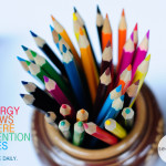 Energy flows where intention goes: Create Daily.