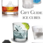 Gift Guide : Ice Cubes