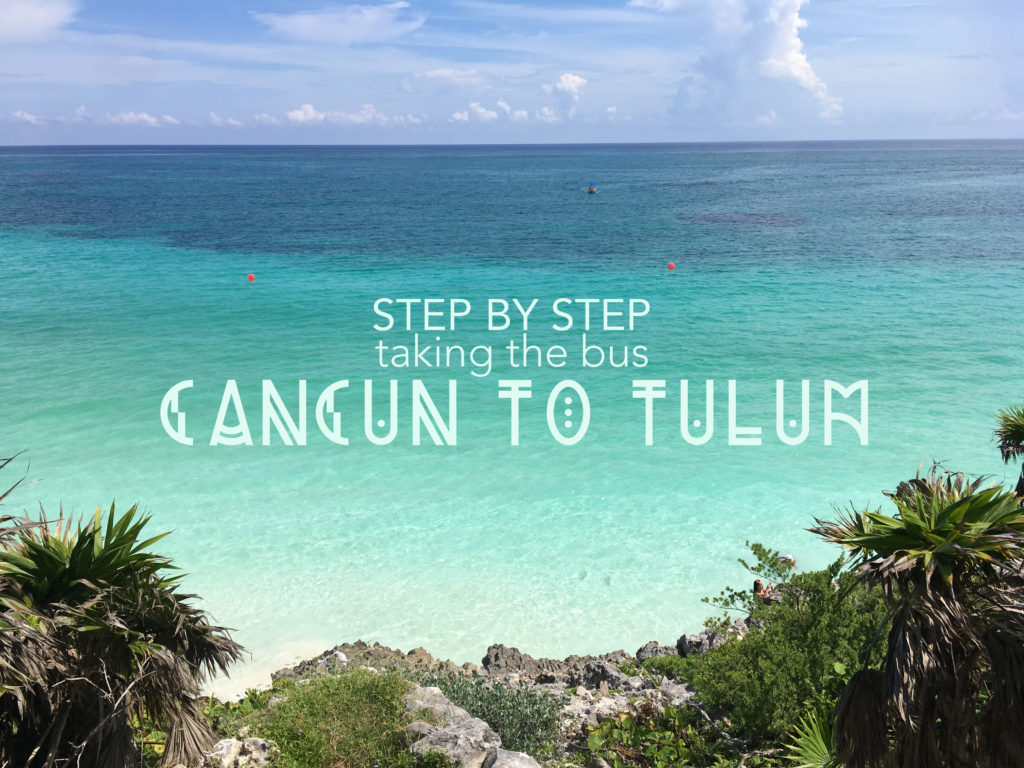 live seasoned cancun to tulum bus travel
