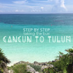Taking the Bus from Cancun to Tulum