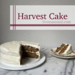 Harvest Cake with Lemon Cream Cheese Frosting